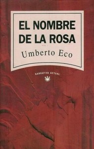 Giro de vuelta patata Transparente Libro: El Nombre de la Rosa de Umberto Eco - ElResumen.com
