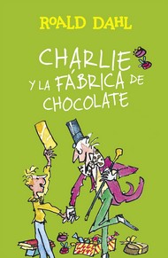 tapa del libro: Charlie y la Fábrica de Chocolate