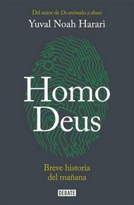 tapa del libro: Homo Deus. Breve Historia del Mañana