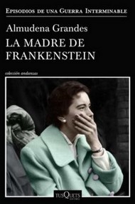 tapa del libro: La Madre de Frankenstein