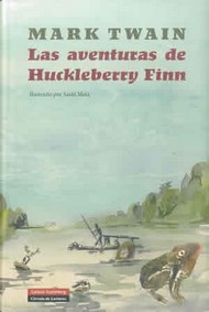 Tapa del libro: Las Aventuras de Huckleberry Finn
